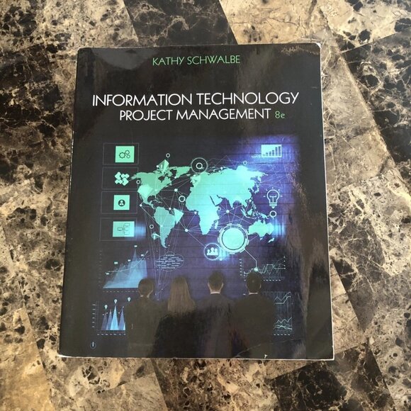 Information Technology Project Management Schwalbe, Kathy 8th Edi PB - Picture 1 of 11